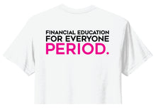 Load image into Gallery viewer, WealthWave Financial Education for Everyone PERIOD - Pink
